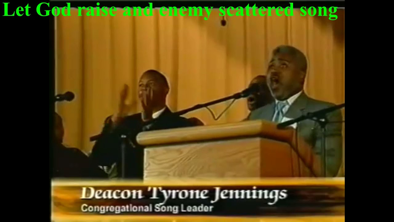 Let God raise and enemy scattered  Holy praise  song