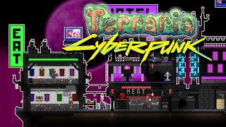 CYBERPUNK in Terraria!