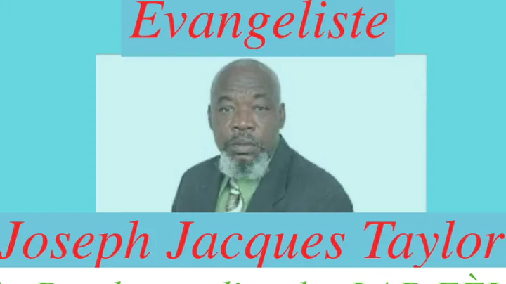 Joseph Jacques Taylor - OU Pa konnen ki kote Bondy...