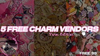 5 FREE CHARM VENDORS| temu, creativity +more