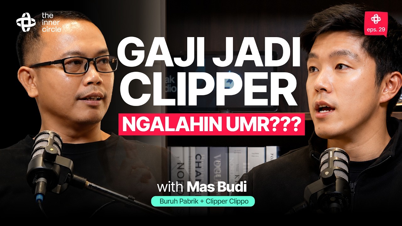 Umur 40 Tahun PROFESI CLIPPER?! #TheInnerCircle