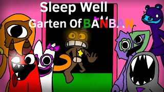 Sleep Well / Garten Of Banban animation / Read the description