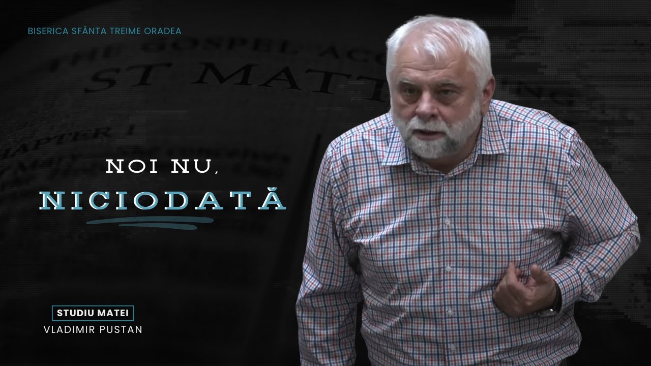 Noi nu, niciodată (partea 114)