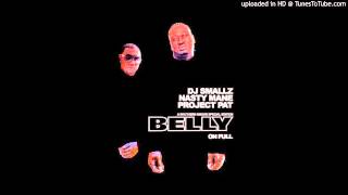 BPz - 400 A Zip (Ft. Nasty Mane & Project Pat & Lil Wyte) [Prod. by Money Train] (Belly On Full 2012