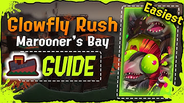 A Comprehensive Glowfly Rush Guide For Marooner