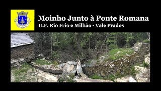 Moinho de Água - Restaurado por Habitantes e a UF Rio Frio e Milhão