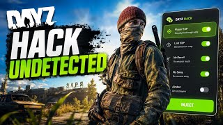 New DayZ Hack 2026 - ESP + Aimbot + Wallhack - Undetected DayZ Cheat PC