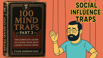 100 MIND VALS (Deel 2): ​​De complete gids voor het oplossen van je meest voorkomende denkfouten ...