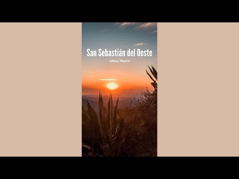 Traveling to San Sebastián del Oeste, Jalisco, Mexico