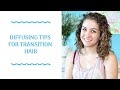 Diffusing Tips For Transition Hair