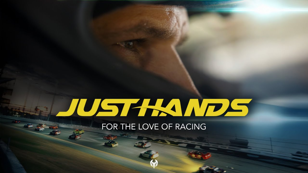 Just Hands: For the Love of Racing
