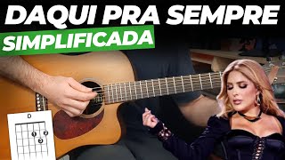 Daqui Pra Sempre - Manu Batidão - Como Tocar no VIOLÃO 🎸