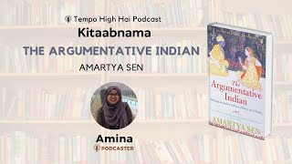 Amartya Sen: The Argumentative Indian Book Review | THH ft. Amina