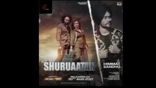 SHURUAATAN : Himmat Sandhu | Navdeep Kaler | Poonam Sood | New Punjabi Songs // AK Music PRODUCTION