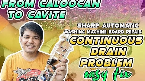 Sharp ES-FA650P Automatic Washing Machine Board Continuous Drain Problem Fix!