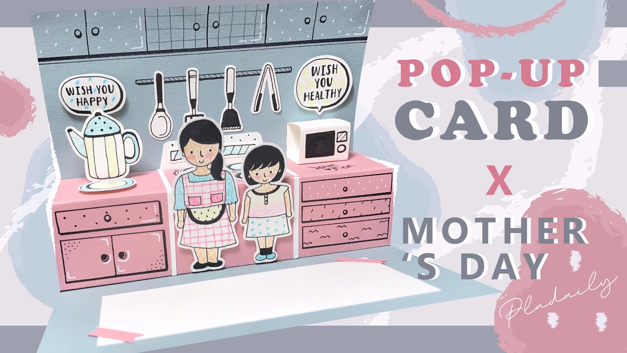 DIY Pop-Up Card for mother's day - สอนทำการ์ดวันแม่สไตล์ป๊อปอัพง่ายๆ