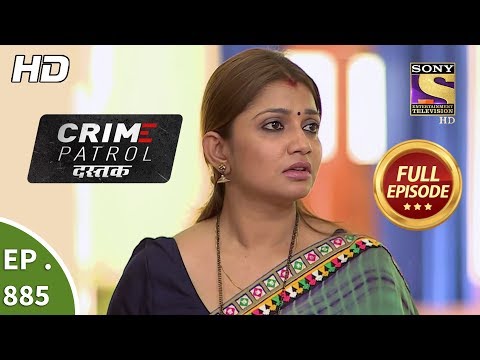 Crime Patrol Dastak - Ep 885 - Full Episode - 15th October, 2018