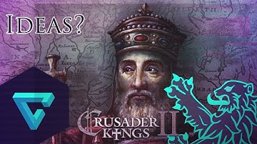 Ideas For Crusader Kings II Charlamange DLC!
