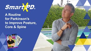 A Routine for Parkinson's to Improve Posture, Core & Spine