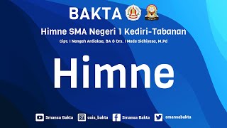 Himne SMA Negeri 1 Kediri (Himne Bakta)