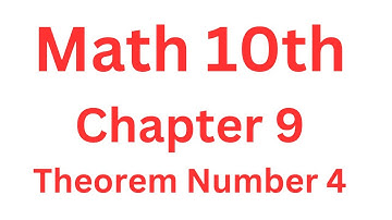 Math 10th Chapter# 9 Theorem  Number 4||Aftab Ahmad Nasir