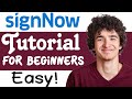 Signnow tutorial for beginners  how to use signnow