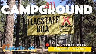 Campground⛺️ 411 - Flagstaff KOA Holiday - Flagstaff, Arizona Campground Review | RV Lifestyle