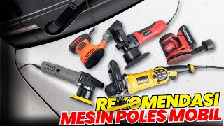 Rekomendasi Mesin Poles Mobil Murah Terbaik 2024