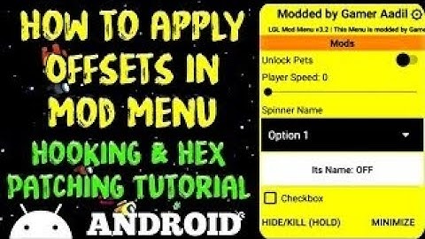 Mod Menu Tutorial Part-2 | how to apply offsets in LGL Mod Menu || Hooking & Hex Patching Tutorial