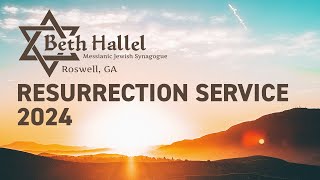 Resurrection Service | April 24, 2024