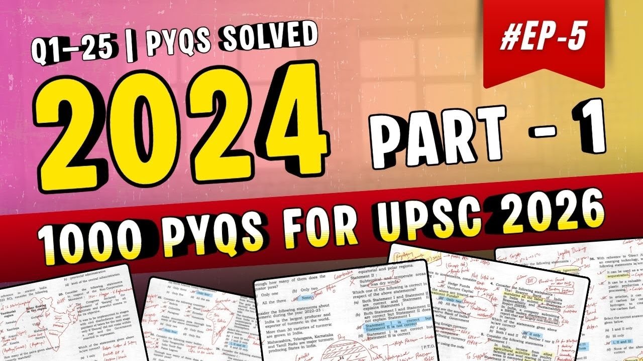 UPSC 2024 GS1 PYQs | 1/4 | 1000 PYQ Course for UPSC Prelims 2026 - YouTube