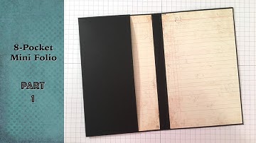 8-Pocket Mini Folio PART 1: Base/Pocket 1