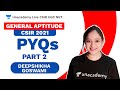 General Aptitude PYQs - Part 2 |CSIR 2021| Deepshikha | Unacademy Live