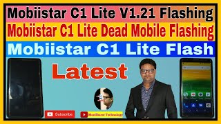 Mobiistar C1 Lite V1.21 Flashing l Mobiistar C1 Lite Dead Mobile Flashing l Mobiistar C1 Lite Flash