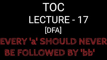 CONSTRUCT A DFA WHICH ACCEPT SET OF ALL STRINGS IN WHICH EVERY "a" SHOULD NEVER BE FOLLOWED BY "bb"