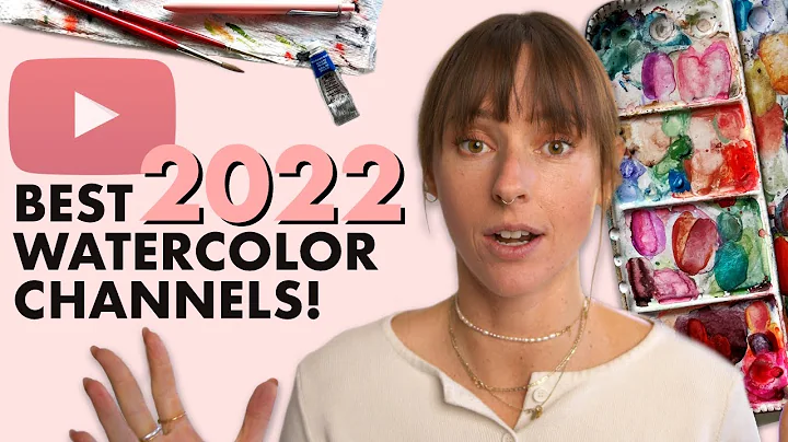 The Best Watercolor YouTube Channels 2022