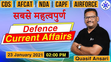 Defence Current Affairs 2021 in Hindi | Current Affairs for CDS | CAPF | Quasif Ansari