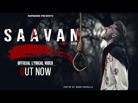 SAAVAN | VAID DILLI | RAPMANIA | AMY PRODUCTION  | LYRICAL VIDEO OF 2019