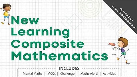 New learning composite mathematics Class 7EX 6A