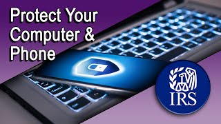 Easy Steps to Protect Your Computer and Phone