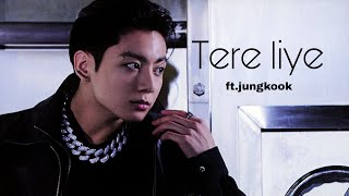 Tere liye || ft.Jeon jungkook || edit on Hindi song
