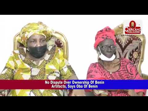 His Royal Majesty Oba Ewuare11 Talk about the return of the Benin artefacts