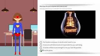 The Art of Empowerment: Empowerment Defined by YOU