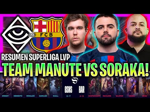 EL TEAM MANUTE SE ENFRENTA A SORAKA! | GUASONES vs BARÇA RESUMEN SUPERLIGA VERANO 2023 ESPAÑOL LVP