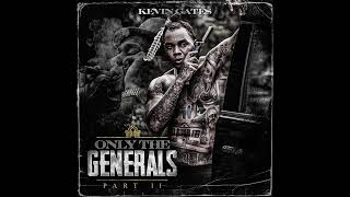 Kevin Gates - Fairy Tale Only The Generals 2