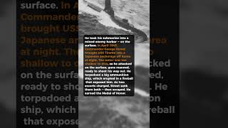 His Submarine Raided An Enemy Harbor On The Surface #short #history #ww2