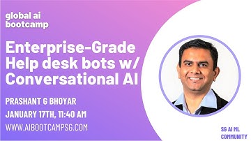 Building Intelligent Enterprise-Grade Help Desk Bots using Conversational AI