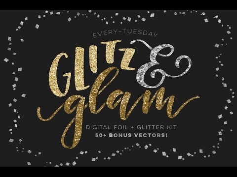 Glitz + Glam Kit ~ Layer Styles ~ Creative Market