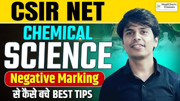CSIR NET Chemical Science Negative Marking |How to Avoid Negative Marking in CSIR NET June 2025 Exam