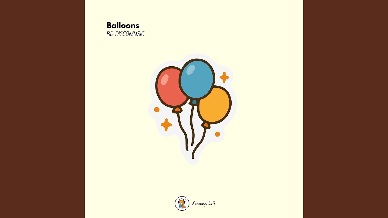 Watch Balloons on YouTube Watch Balloons on YouTube